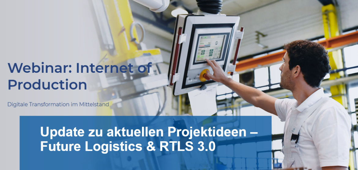 Webinar about the Internet of Production with Comarch